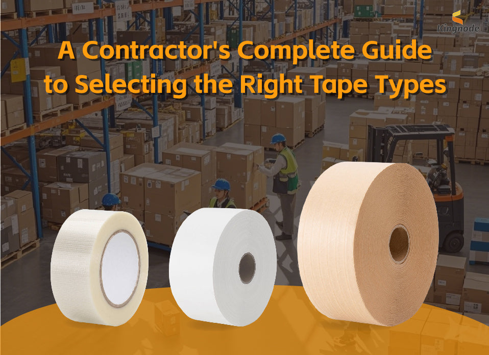 A Contractor's Complete Guide to Selecting the Right Tape Types