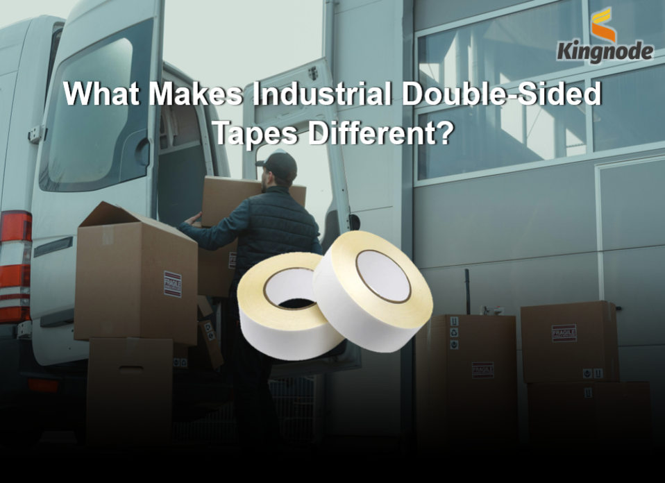 What Makes Industrial Double-Sided Tapes Different?
